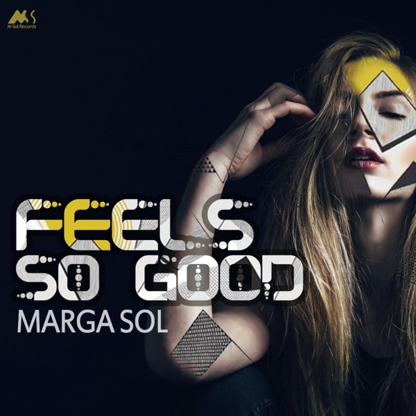 Feels so Good - Single album cover