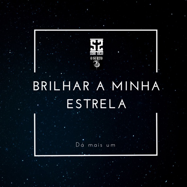 Brilhar a Minha Estrela (Dá Mais Um) - Single album cover