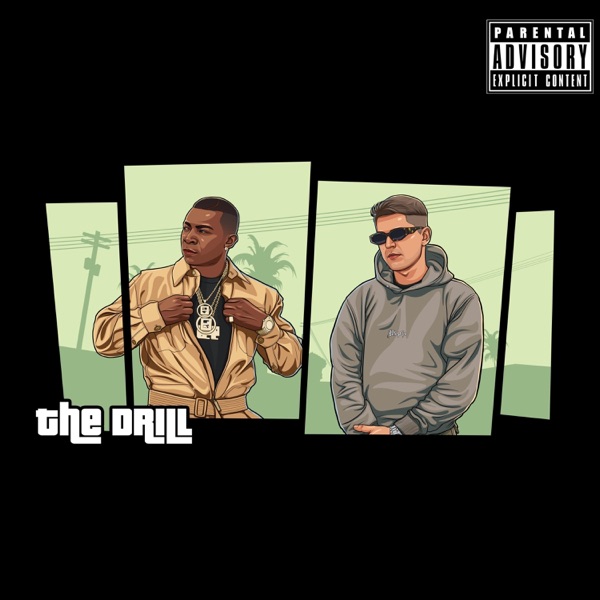 The Drill (feat. O.T. Genasis) - Single album cover