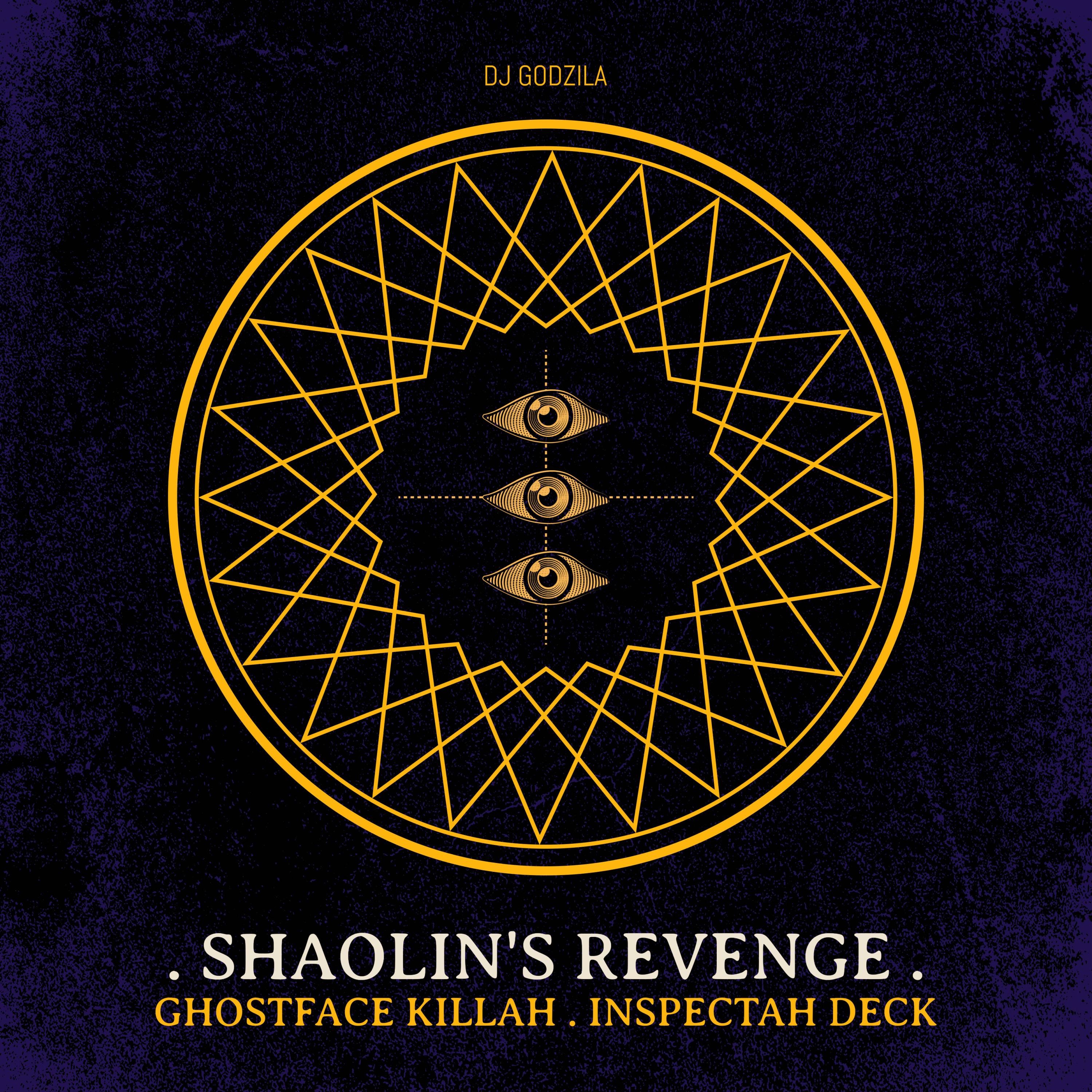 Shaolin's Revenge (feat. Ghostface Killah & INSPECTAH DECK) - Single album cover