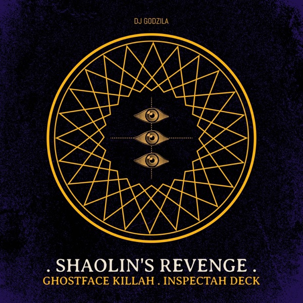 Shaolin's Revenge (feat. Ghostface Killah & INSPECTAH DECK) - Single album cover