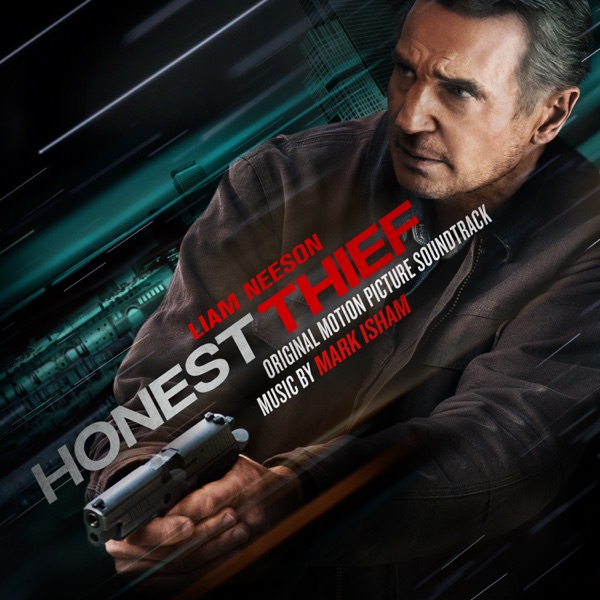 Honest Thief (Original Motion Picture Soundtrack) album cover