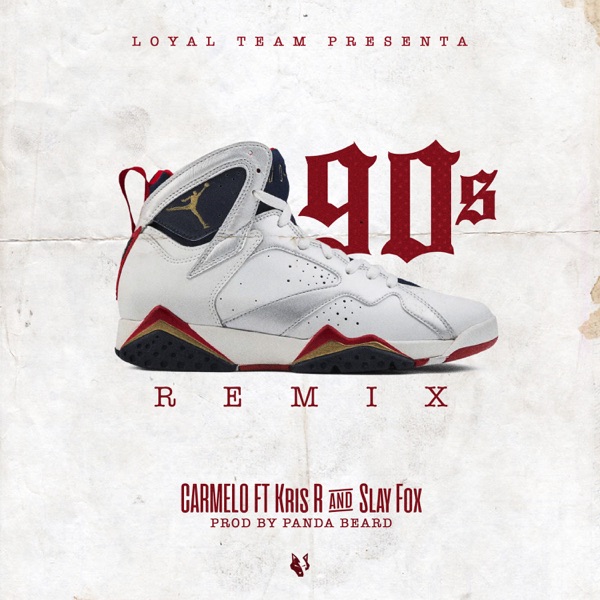 90's Remix (feat. Kris R. & Slay Fox) - Single album cover