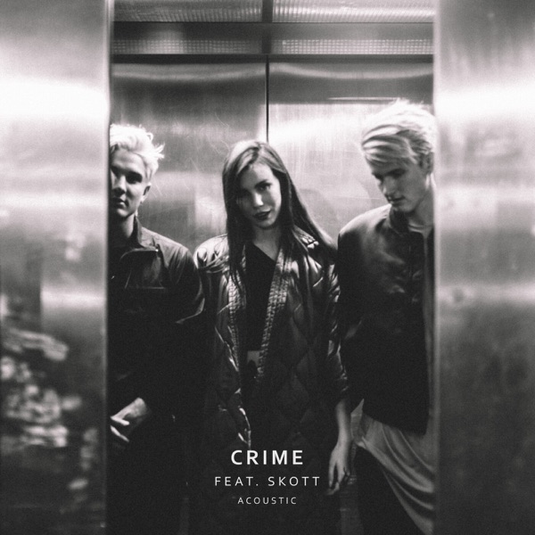 Crime (Acoustic) [feat. Skott] - Single album cover