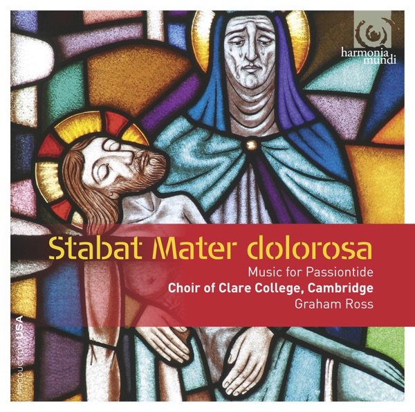Stabat Mater dolorosa: Music for Passiontide (Bonus Track Version) album cover