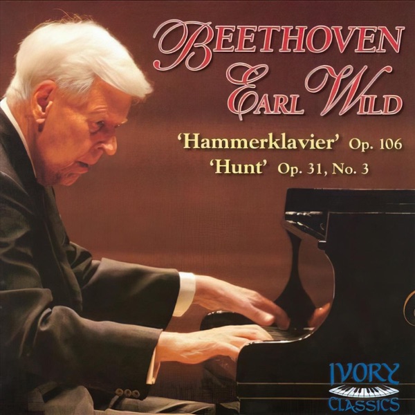 Beethoven: Piano Sonatas 'Hammerklavier' Op. 106 - 'Hunt' Op. 31/3 album cover