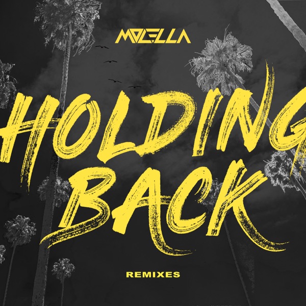 Holding Back (Remixes) - Single album cover