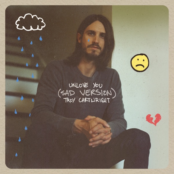 Unlove You (Sad Version) - Single album cover