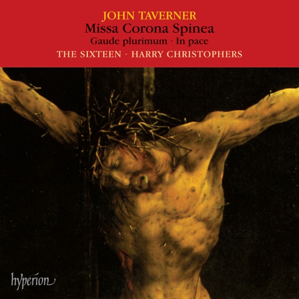 Taverner: Missa Corona spinea & Other Sacred Music album cover