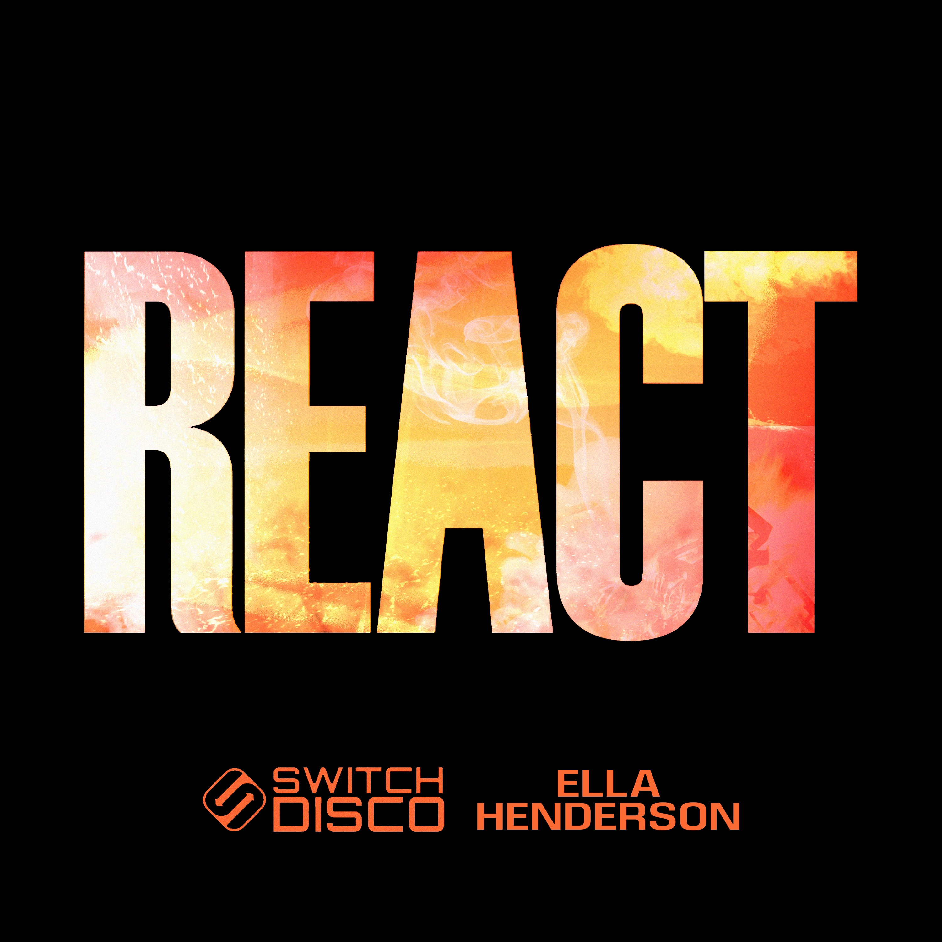 REACT (Chill Mix) [feat. Ella Henderson] - Single album cover