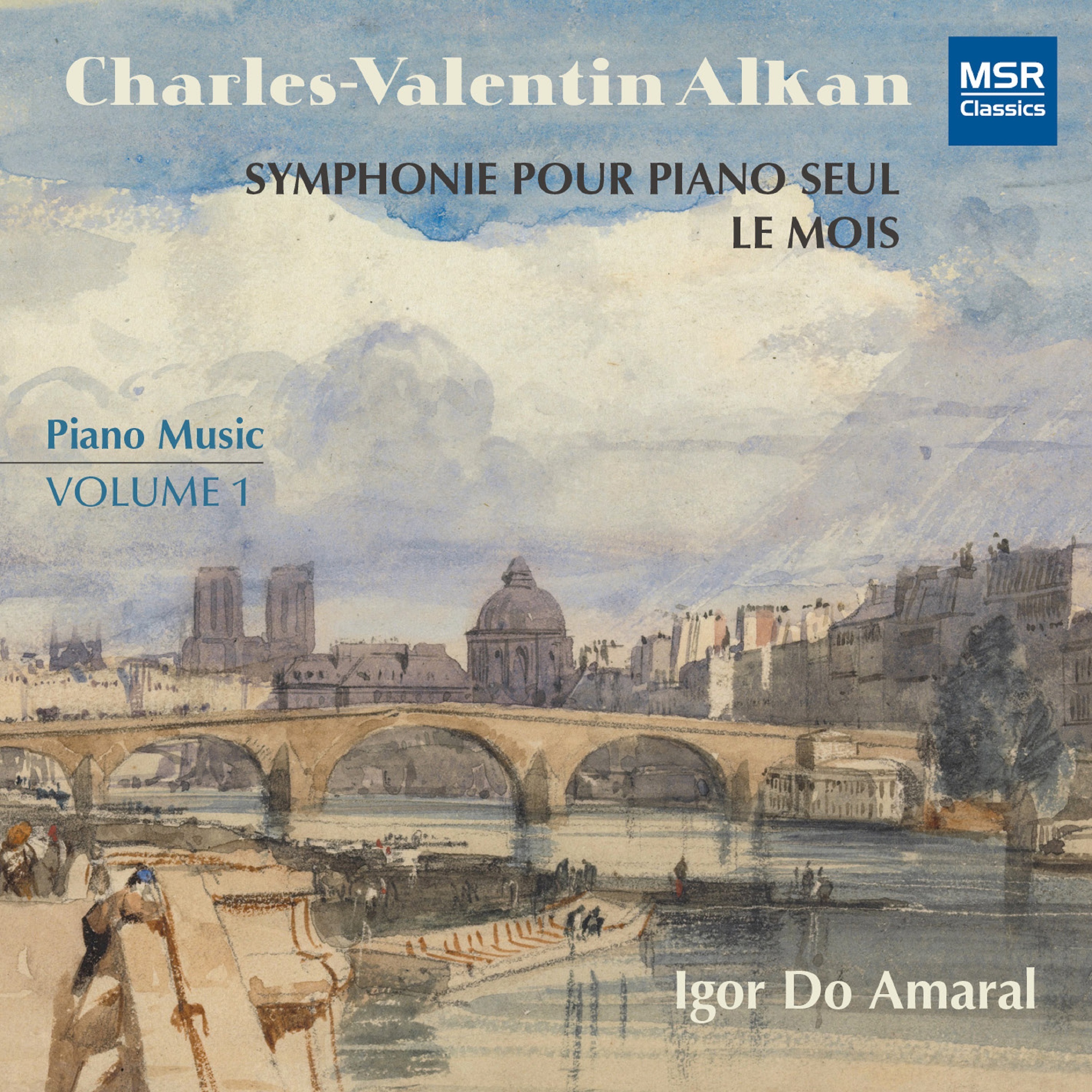 Charles-Valentin Alkan: Piano Music, Vol. 1 - Symphonie pour piano seul; Le mois album cover