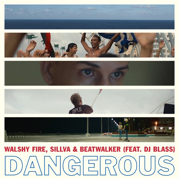 Dangerous (feat. DJ Blass) - Single album cover