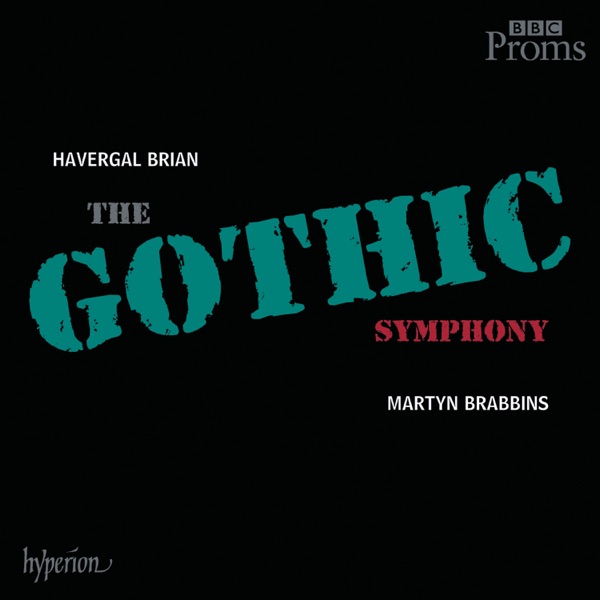 Brian: Symphony No. 1 "The Gothic Symphony" album cover