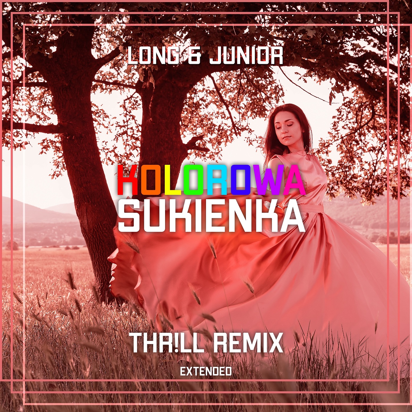 Kolorowa Sukienka (Thr!Ll Remix Extended) - Single album cover