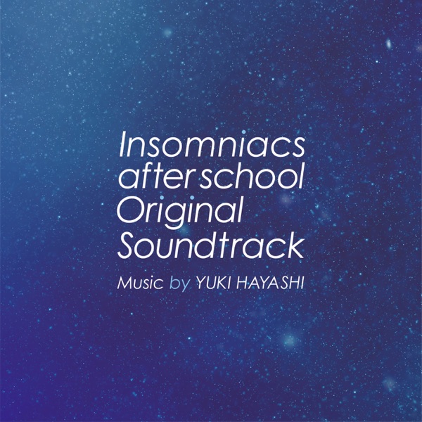 Insomniacs After School Original Soundtrack album cover