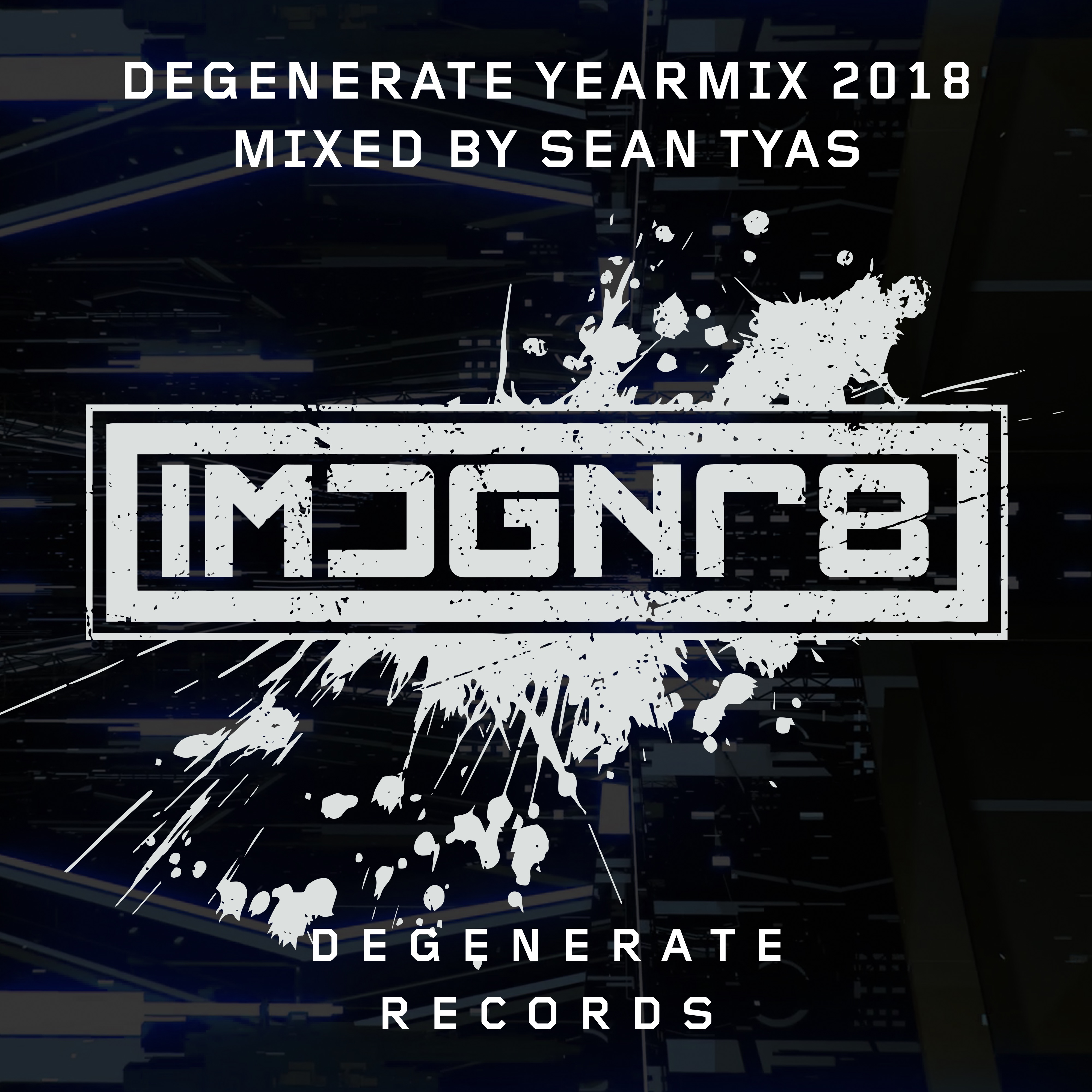 Degenerate 2018 Yearmix album cover
