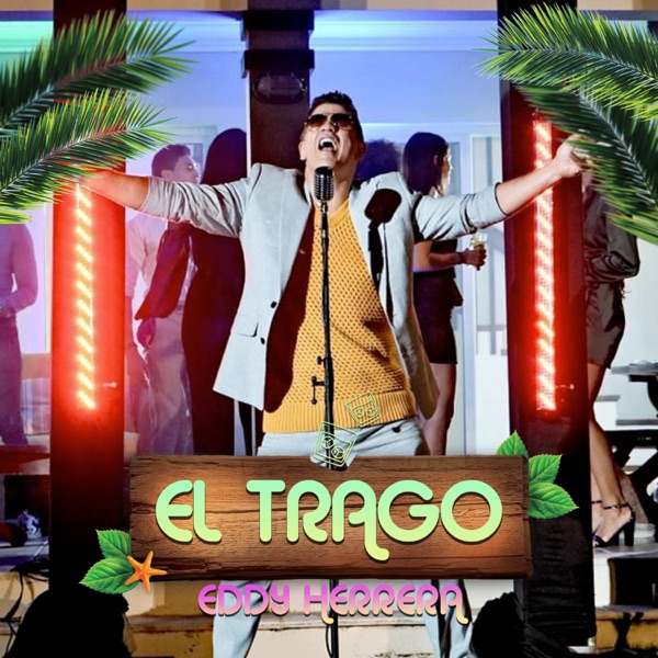 El Trago - Single album cover