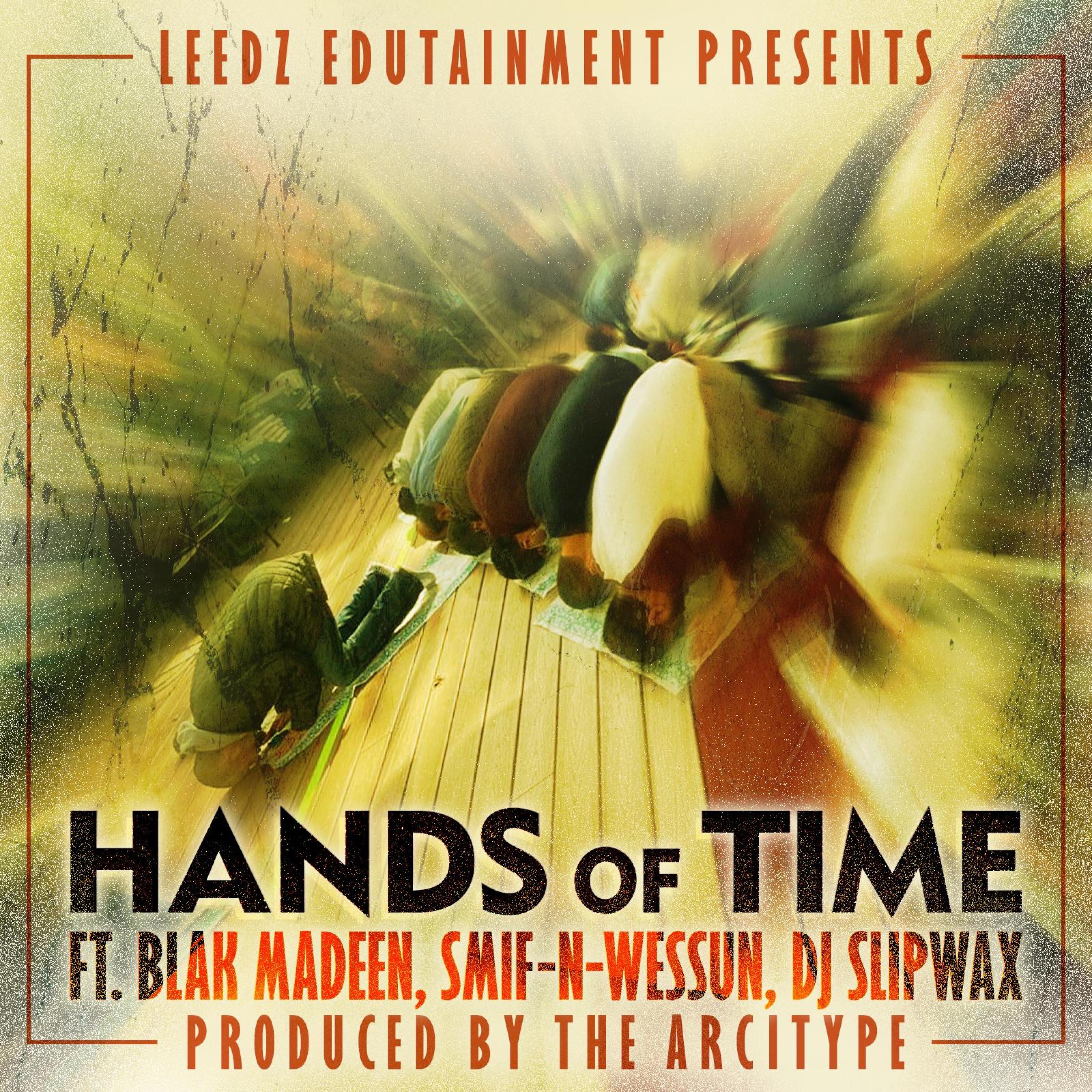 Hands of Time (feat. Smif-N-Wessun, DJ Slipwax & the Arcitype) - Single album cover