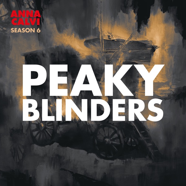 Peaky Blinders: Season 6 (Original Score) album cover