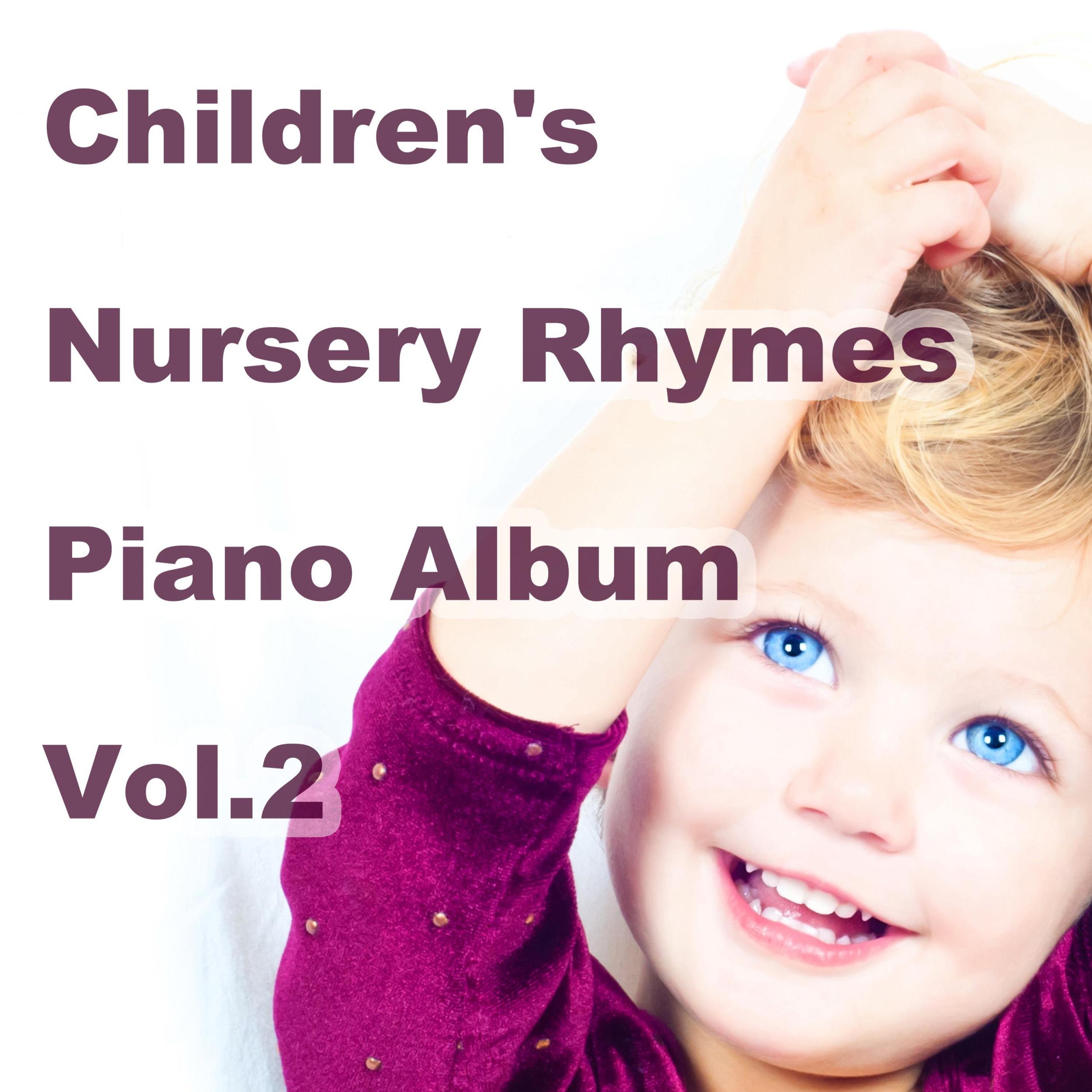 Children's Nursery Rhymes Piano Album, Vol. 2 album cover