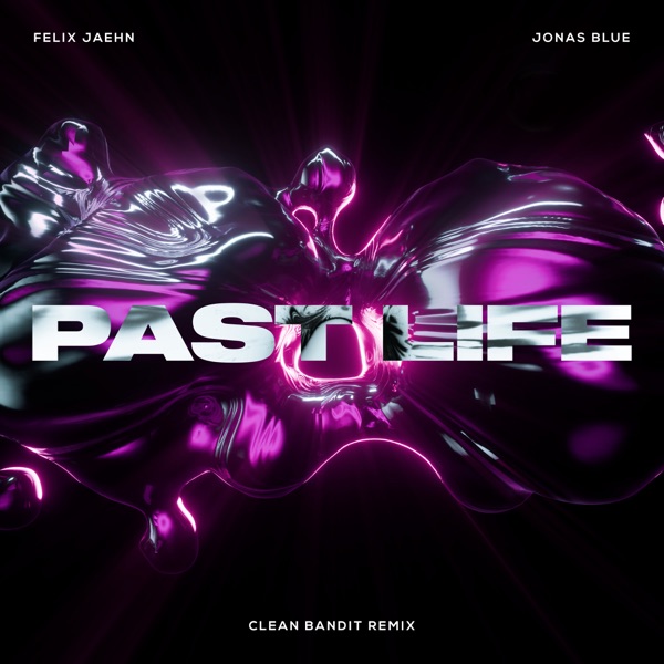 Past Life (Clean Bandit Remix) - Single album cover