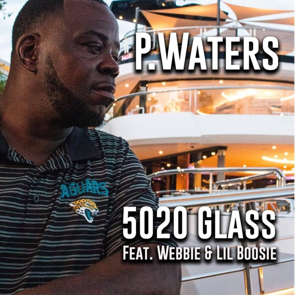 5020 Glass (feat. Webbie & Lil Boosie) - Single album cover