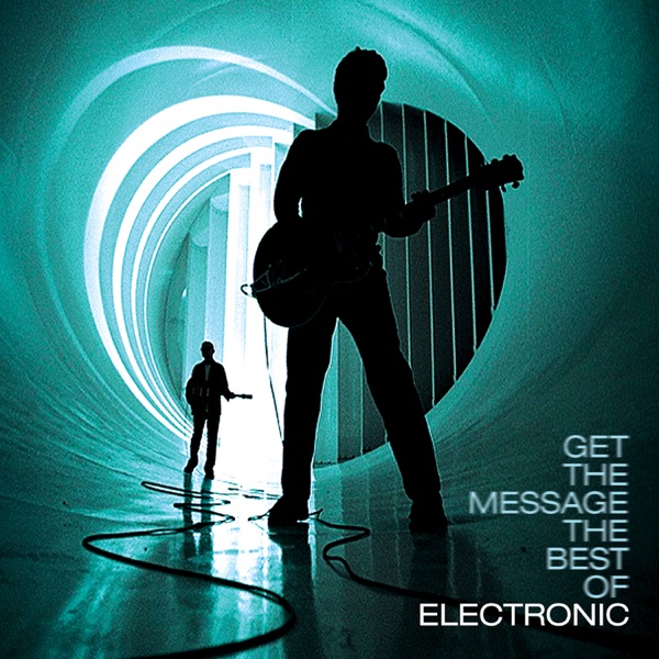 Get The Message - The Best Of Electronic album cover