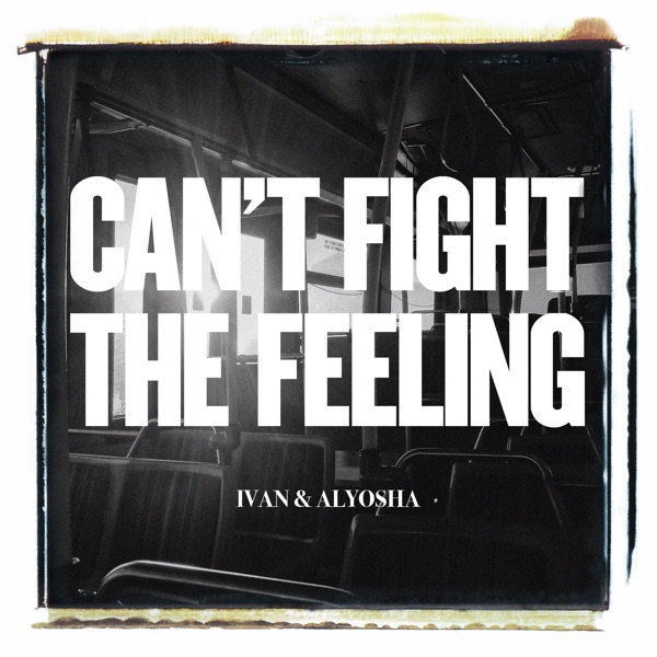 Can't Fight the Feeling - Single album cover