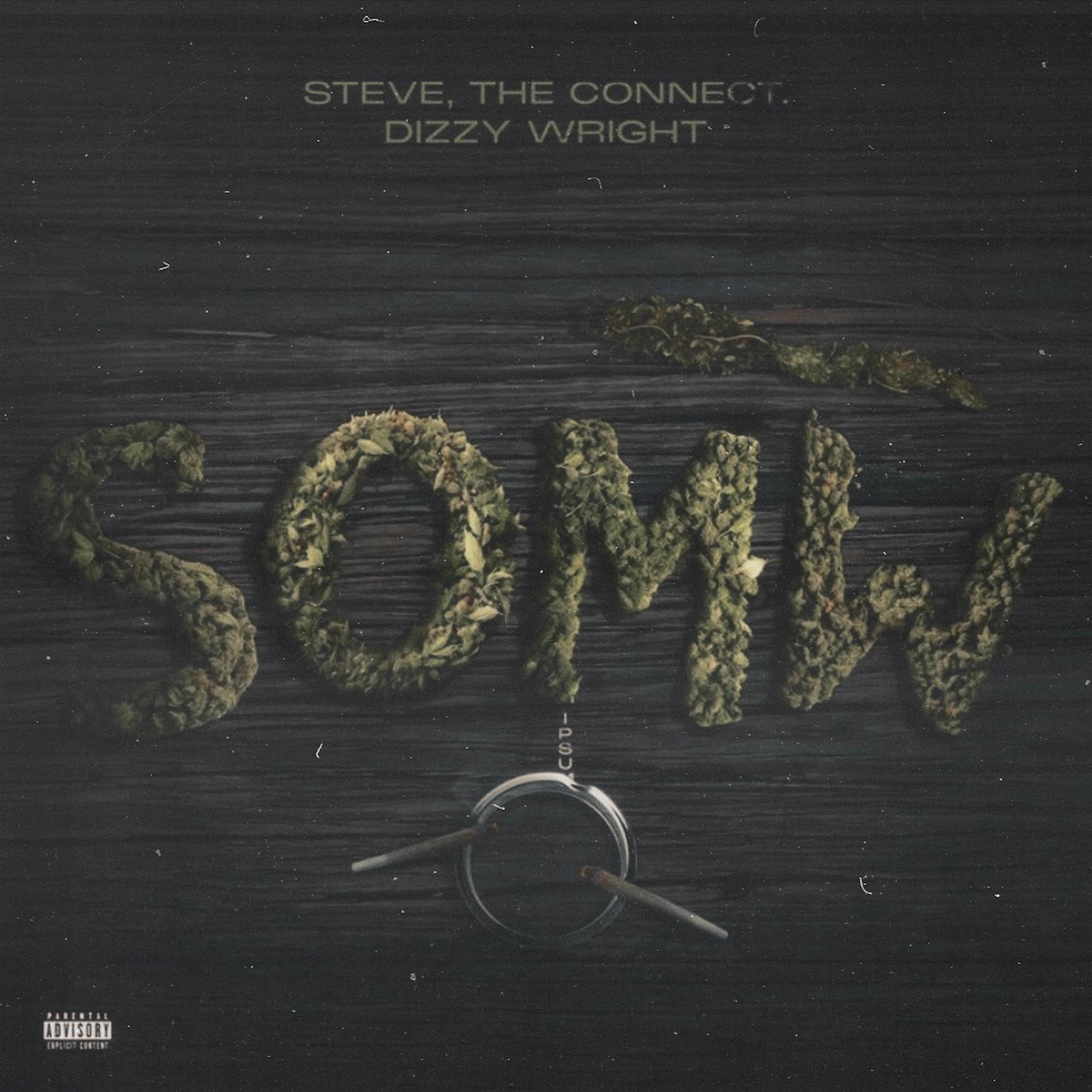 SOMW (Remastered) [feat. Dizzy Wright] - Single album cover