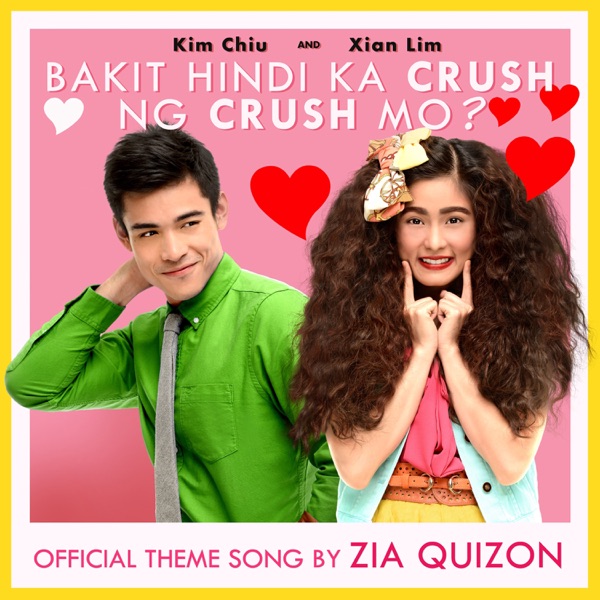 Bakit Hindi Ka Crush Ng Crush Mo? - Single album cover