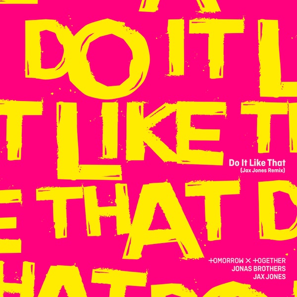 Do It Like That (Jax Jones Remix) - Single album cover