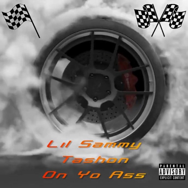 On Yo Ass - Single (feat. Ta'shon) - Single album cover