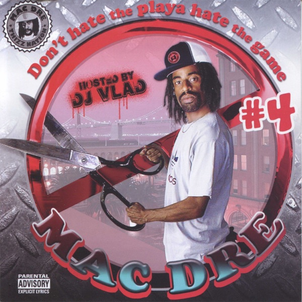 Don't Hate the Playa Hate the Game #4 - Hosted by DJ Vlad album cover