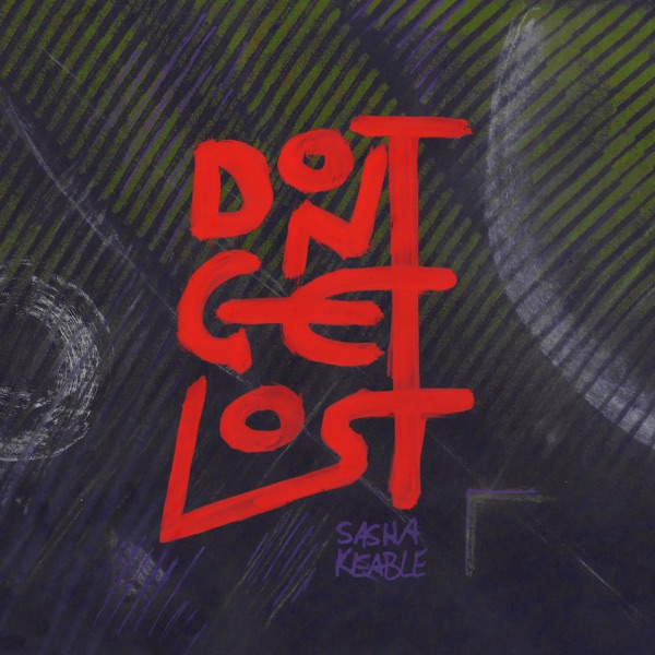 Don't Get Lost - Single album cover