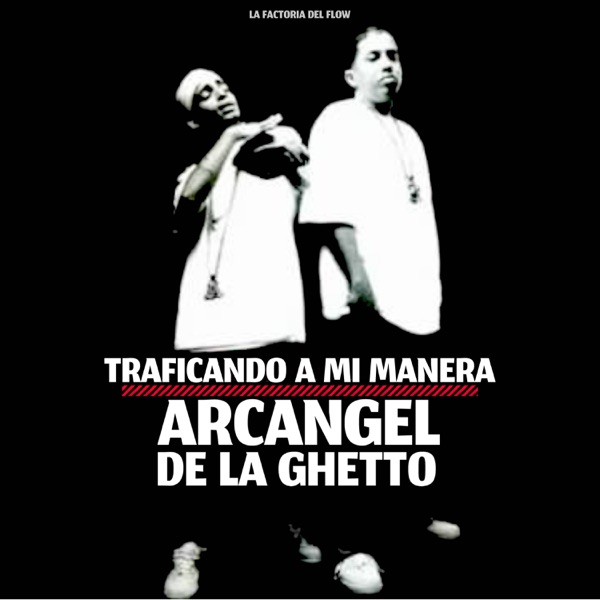 Traficando A Mi Manera - Single album cover