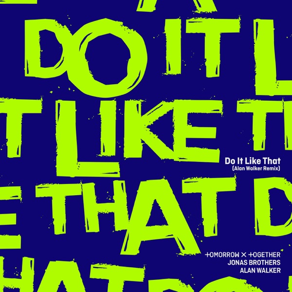 Do It Like That (Alan Walker Remix) - Single album cover