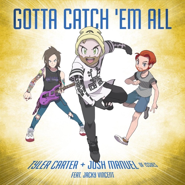 Gotta Catch 'Em All (feat. Jacky Vincent) - Single album cover