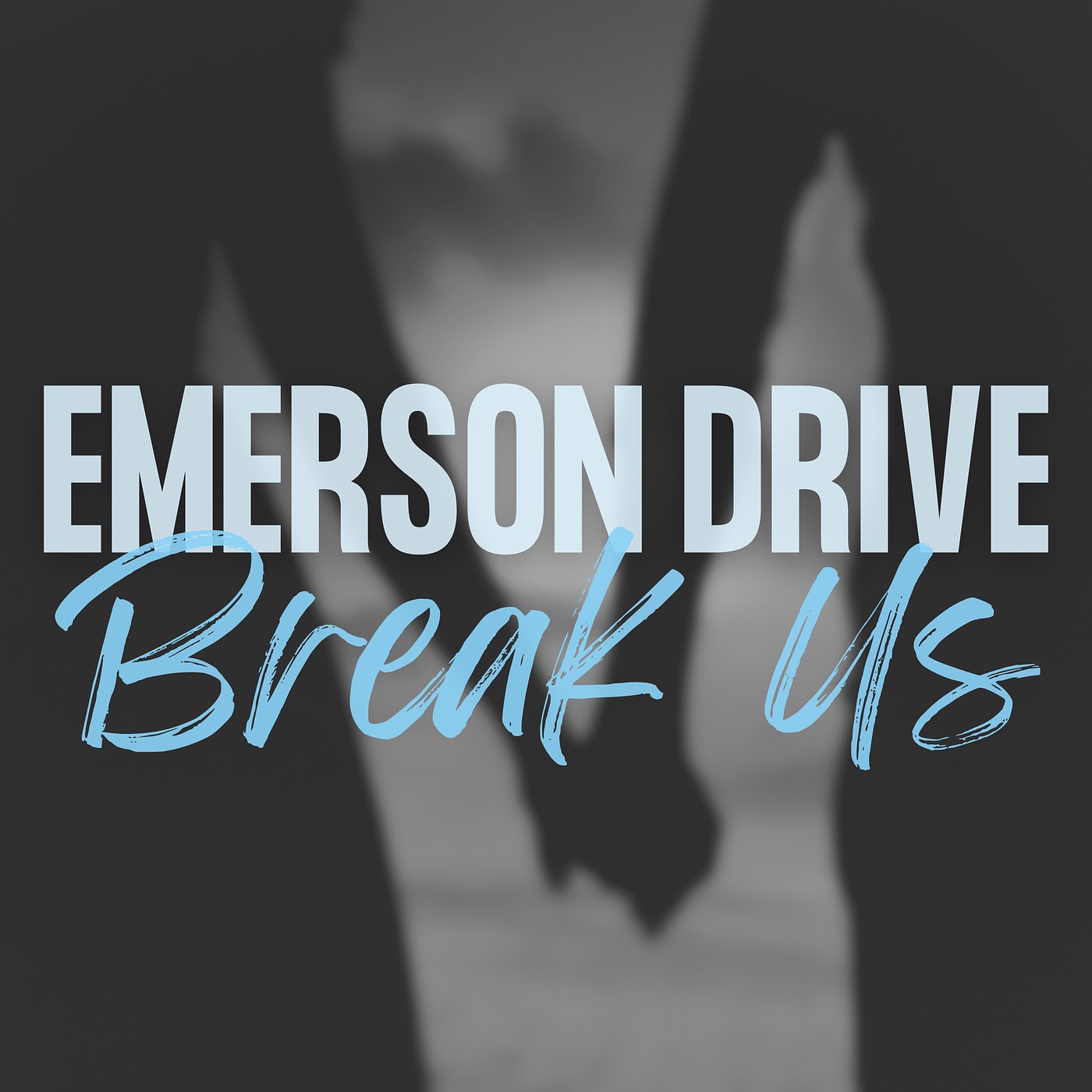 Break Us - Single album cover