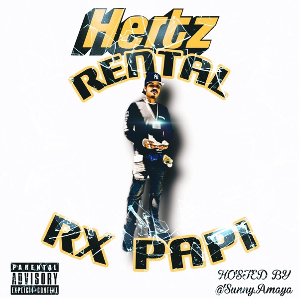 Hertz Rental Sunny Exclusive (feat. Rx Papi) - Single album cover