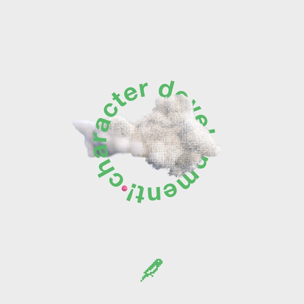 Character Development! - Single album cover