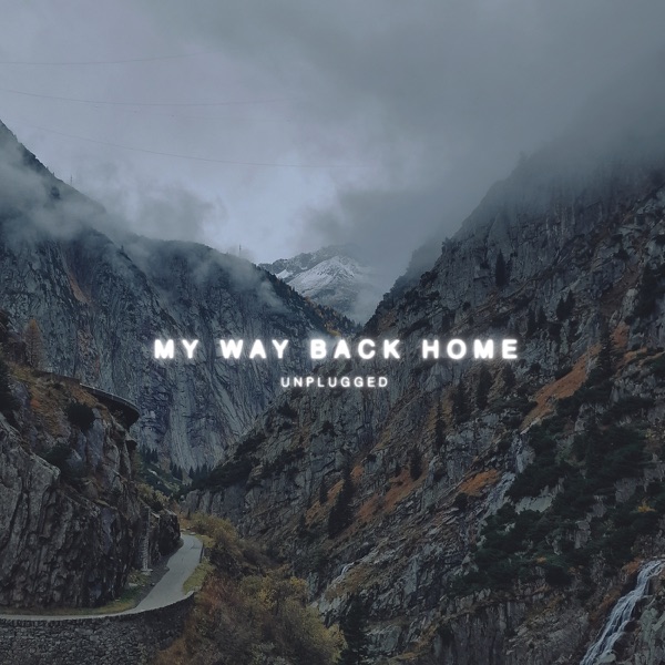 My Way Back Home (Unplugged) - Single album cover