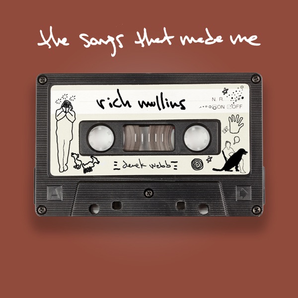 The Songs That Made Me: Rich Mullins - EP album cover