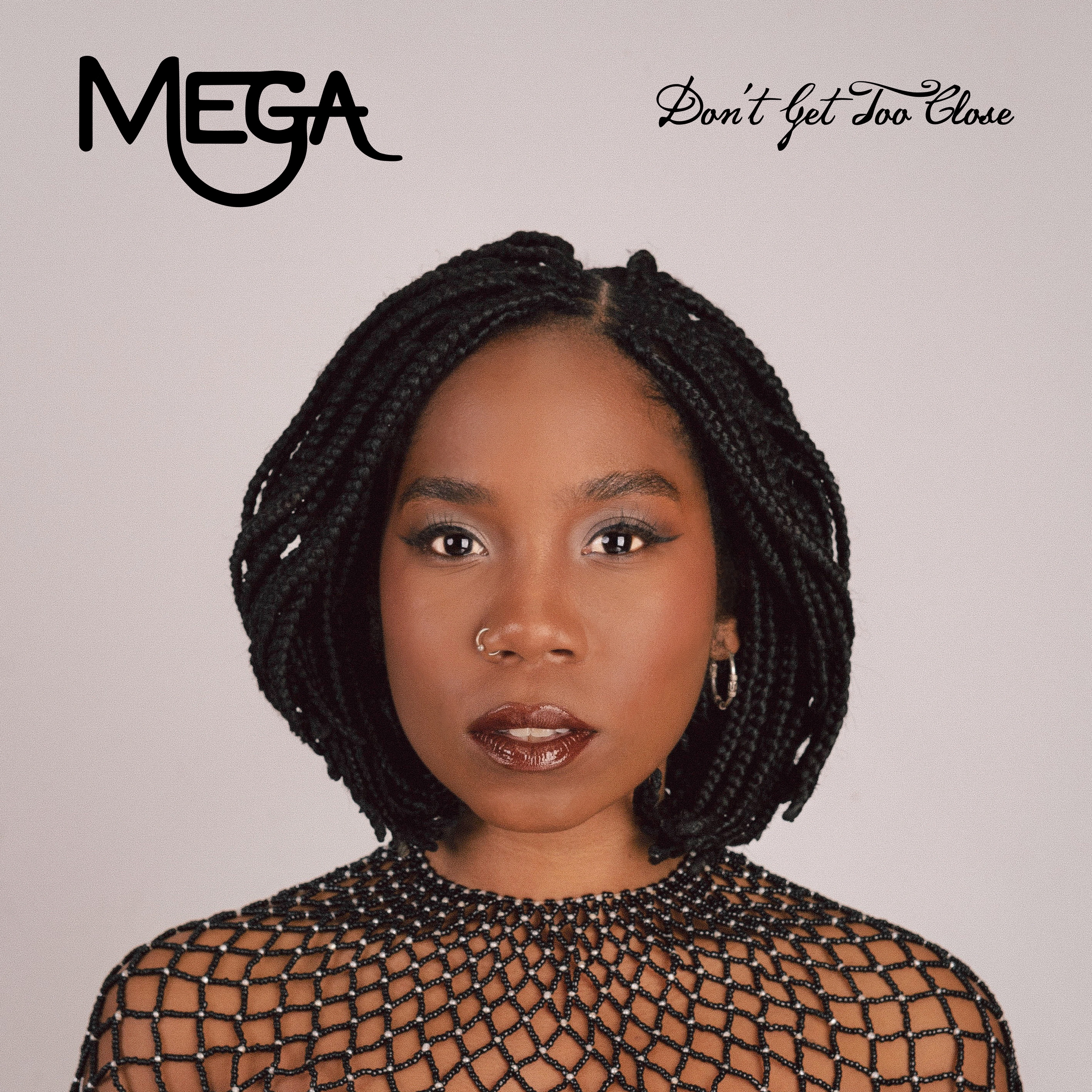 Don't Get Too Close - Single album cover