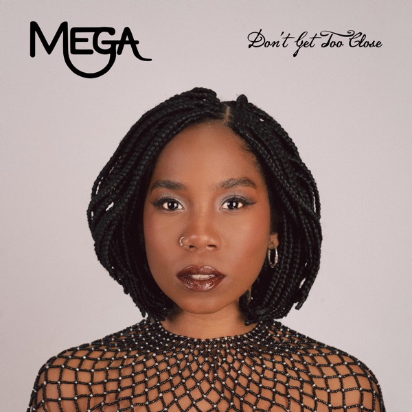 Don't Get Too Close - Single album cover
