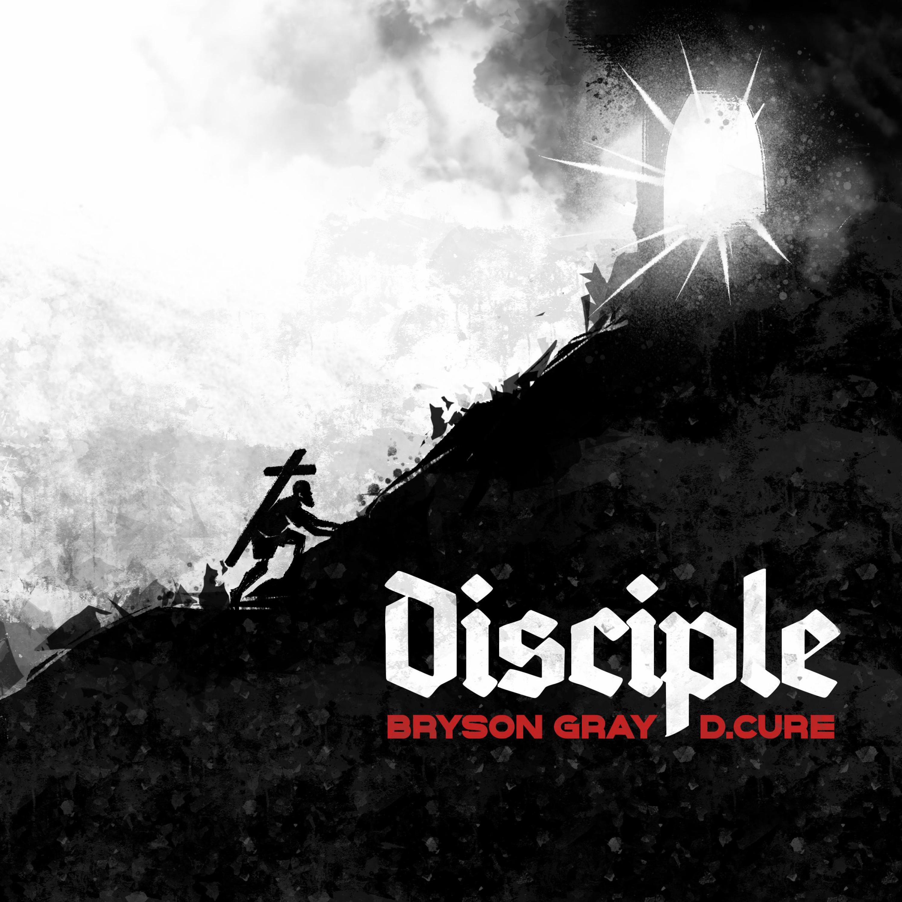 Disciple (feat. Bryson Gray) - Single album cover
