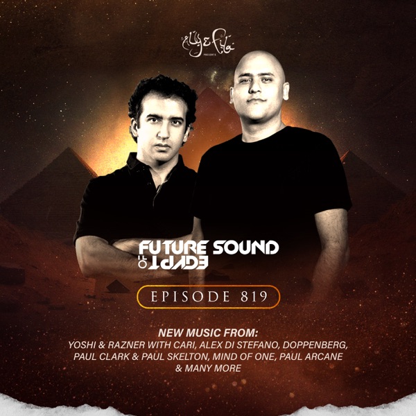FSOE 819 - Future Sound of Egypt Episode 819 album cover