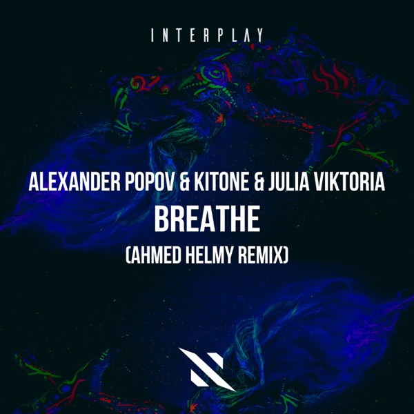 Breathe (Ahmed Helmy Remix) [feat. Julia Viktoria] - Single album cover