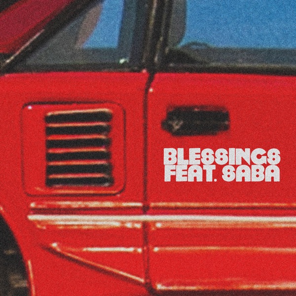 BLESSINGS (feat. Saba) - Single album cover
