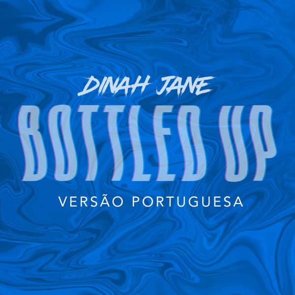 Bottled Up (feat. Ty Dolla $ign) [Versão Portuguesa] - Single album cover