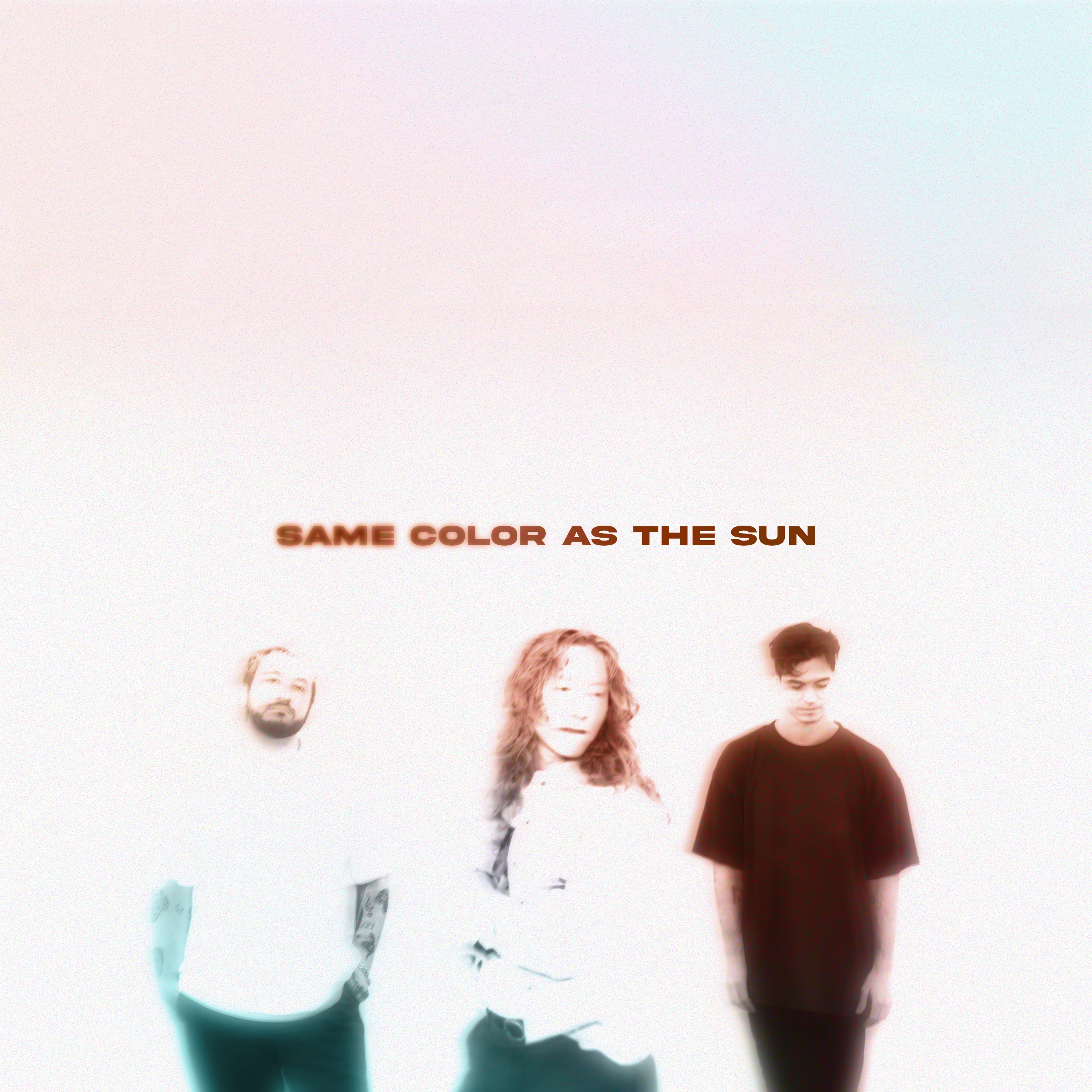 Same Color as the Sun - Single album cover